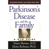 Parkinson's Disease and the Family: A New Guide
