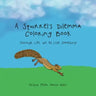 A Squirrel's Dilemma Coloring Book: Through Life, We All Lose Something