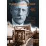 Frank Julian Sprague: Electrical Inventor & Engineer