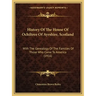 History Of The House Of Ochiltree Of Ayrshire, Scotland: With The Genealogy Of The Families Of Those Who Came To America (1916)
