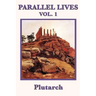 Parallel Lives Vol. 1