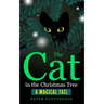 The Cat in the Christmas Tree: A Magical Tail