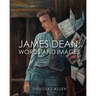 James Dean Words and Images