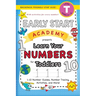 Early Start Academy, Learn Your Numbers for Toddlers: (Ages 3-4) 1-10 Number Guides, Number Tracing, Activities, and More! (Backpack Friendly 6"x9" Si