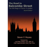 The Road to Balcombe Street: The IRA Reign of Terror in London