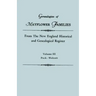 Genealogies of Mayflower Families from the New England Historical and Genealogical Regisster. in Three Volumes. Volume III: Peck - Wolcott