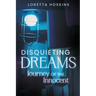 Disquieting Dreams: A Journey of the Innocent
