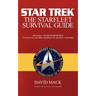 The Star Trek: The Starfleet Survival Guide