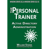 Active Directory Administration for Windows Server 2012 & Windows Server 2012 R2