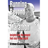 Running Beyond the Marathon: insights into the longest footrace in the world