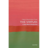 The Virtues: A Very Short Introduction