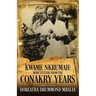 Kwame Nkrumah: More Letters from the Conakry Years
