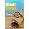 Untold Stories: The Latinx Leadership Experience in Higher Education