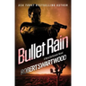 Bullet Rain