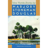 Nine Florida Stories by Marjory Stoneman Douglas