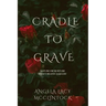 Cradle To Grave
