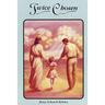 Twice Chosen: One /Woman's Story of Healing