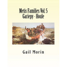 Metis Families Volume 5 Gariepy - Houle