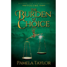 The Burden of Choice