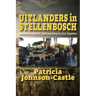 Uitlanders in Stellenbosch: Identities, English, and Learning to Live Together