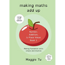 Making Maths Add Up: Number, addition, and place value. (LARGE PRINT ED.)