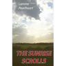 The Sunrise Scrolls