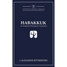 Habakkuk: An Exegetical-Theological Commentary