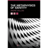 The Metaphysics of Identity