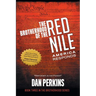 The Brotherhood of the Red Nile: America Responds