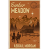 Ember Meadow