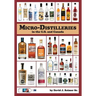 Micro-Distilleries in the U.S. and Canada, 3rd Edition