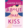 About That Kiss