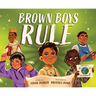 Brown Boys Rule