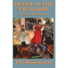 Death at the Excelsior and Others: Classic Mystery and Comic Stories