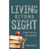 Living Beyond Sight
