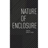 Nature of Enclosure