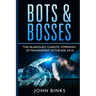 Bots & Bosses: The Hilariously Chaotic Symphony of Management in the Age of AI