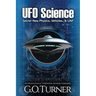 UFO Science: Secret New Physics, Vehicles, & UAP