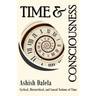 Time and Consciousness: Cyclical, Hierarchical, and Causal Notions of Time