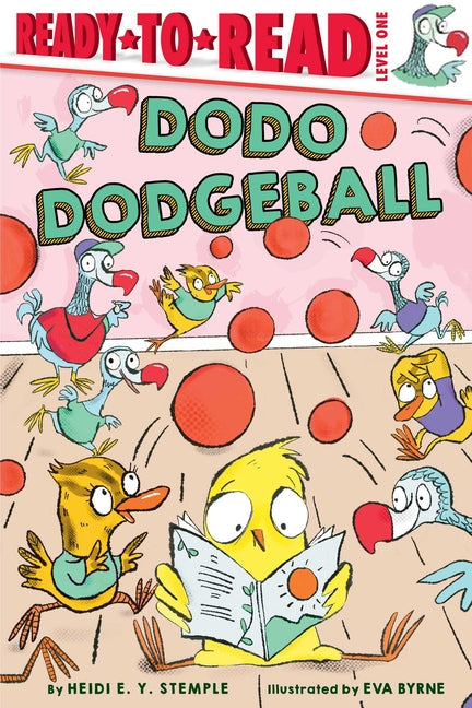 Dodo Dodgeball: Ready-To-Read Level 1 - Hardcover by Books by splitShops