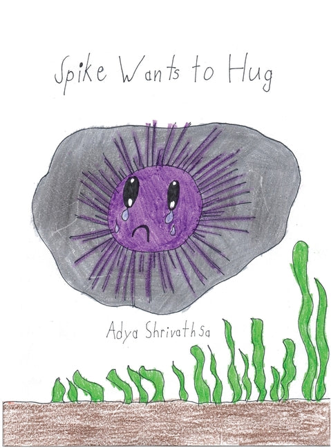 Spike Wants to Hug - Hardcover by Books by splitShops