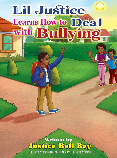 Lil Justice Learns How to Deal with Bullying - Hardcover by Books by splitShops