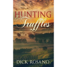 Hunting Truffles