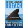 Breach: A terrifying summer adventure