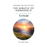 The Miracle of Hormone-D: Restore the Sun Within