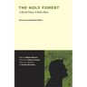 The Holy Forest: Collected Poems of Robin Blaser