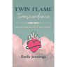 Twin Flame Transcendence: The spiritual journey of twin flames