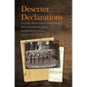 Deserter Declarations: Letters from North Carolinians Who Abandoned Their Confederate Units