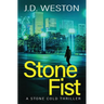 Stone Fist: A British Action Crime Thriller