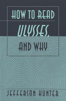 How to Read «Ulysses», and Why - Paperback by Books by splitShops